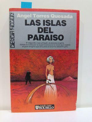 Bild des Verkufers fr LAS ISLAS DEL PARAISO (TRILOGA DE LAS ISLAS DEL INFIERNO II) zum Verkauf von Librera Circus