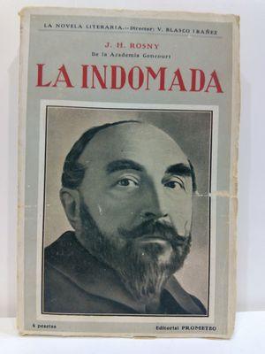 Immagine del venditore per LA INDOMADA (COLECCIN LA NOVELA LITERARIA. DIRIGIDA POR VICENTE BLASCO IBEZ) venduto da Librera Circus