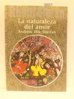 Immagine del venditore per LA NATURALEZA DEL AMOR venduto da Librera Circus