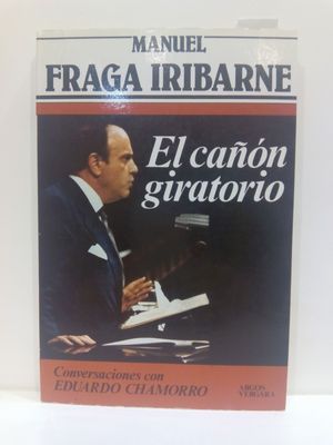 Imagen del vendedor de EL CANON GIRATORIO (COLECCION PRIMERA PLANA) (SPANISH EDITION). CONVERSACIONES CON EDUARDO CHAMORRO. a la venta por Librera Circus