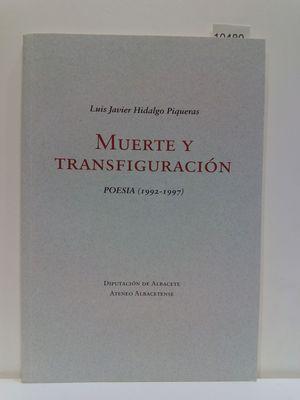 Imagen del vendedor de MUERTE Y TRANSFIGURACIN (POESA 1992-1997) a la venta por Librera Circus