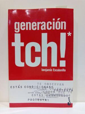Seller image for GENERACION TCH!* .BOOKET. (CON SU COMPRA COLABORA CON LA ONG 'EL TELFONO DE LA ESPERANZA'') for sale by Librera Circus
