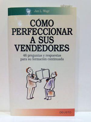 Imagen del vendedor de COMO PERFECCIONAR A SUS VENDEDORES a la venta por Librería Circus