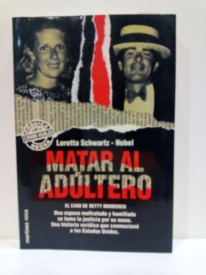 Seller image for MATAR AL ADLTERO. (CON SU COMPRA COLABORA CON LA ONG 'EL ARCA DE NO') for sale by Librera Circus