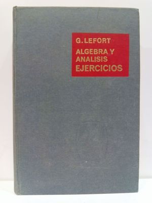 Seller image for LGEBRA Y ANLISIS. EJERCICIOS for sale by Librera Circus