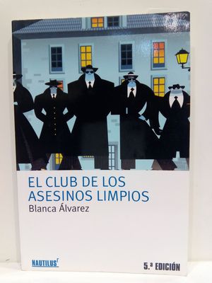 Imagen del vendedor de EL CLUB DE LOS ASESINOS LIMPIOS a la venta por Librería Circus