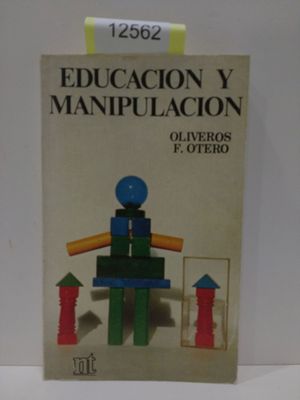 Seller image for EDUCACIN Y MANIPULACIN for sale by Librera Circus
