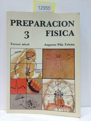 Imagen del vendedor de PREPARACIN FSICA, 3 (TERCER NIVEL) a la venta por Librera Circus