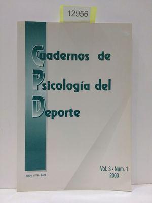 Bild des Verkufers fr CUADERNOS DE PSICOLOGA DEL DEPORTE (VOL.3 NMERO 1 2003) zum Verkauf von Librera Circus