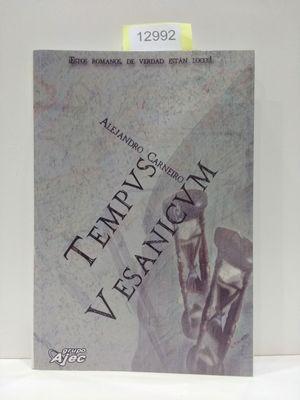 Imagen del vendedor de TEMPUS VESANICUM a la venta por Librera Circus