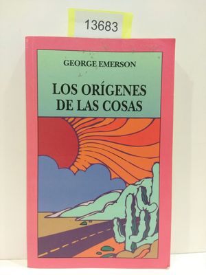 Seller image for LOS ORGENES DE LAS COSAS for sale by Librera Circus