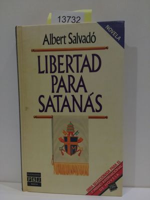 Imagen del vendedor de LIBERTAD PARA SATANS a la venta por Librera Circus