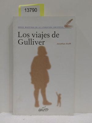 Immagine del venditore per LOS VIAJES DE GULLIVER. (CON SU COMPRA COLABORA CON LA ONG 'AMISTAD') venduto da Librera Circus