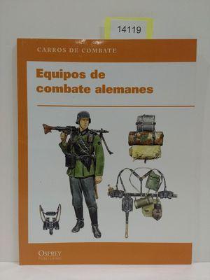 Imagen del vendedor de EQUIPOS DE COMBATE ALEMANES.(COL. CARROS DE COMBATE) a la venta por Librería Circus
