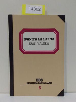 Seller image for JUANITA LA LARGA for sale by Librera Circus