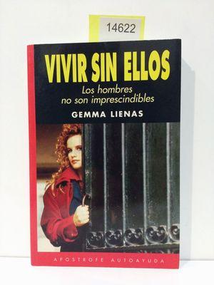 Imagen del vendedor de VIVIR SIN ELLOS a la venta por Librería Circus