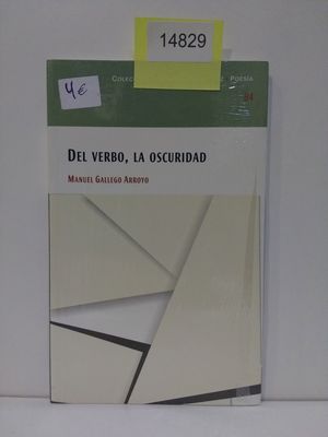 Imagen del vendedor de DEL VERBO, LA OSCURIDAD a la venta por Librera Circus