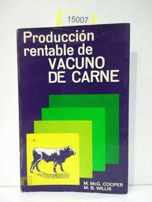 Seller image for PRODUCCIN RENTABLE DE VACUNO DE CARNE for sale by Librera Circus