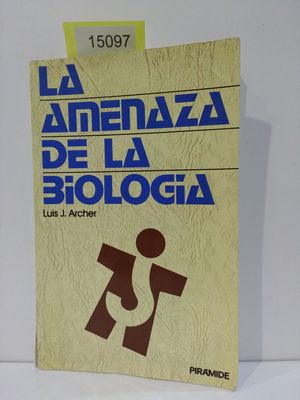 Image du vendeur pour LA AMENAZA DE LA BIOLOGA mis en vente par Librera Circus