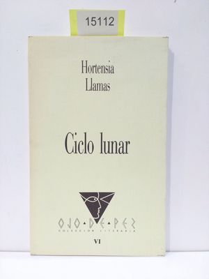 Immagine del venditore per CICLO LUNAR venduto da Librera Circus