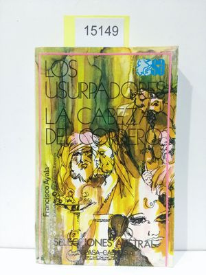 Imagen del vendedor de LOS USURPADORES ; LA CABEZA DEL CORDERO a la venta por Librera Circus