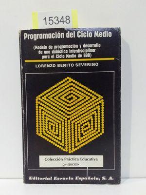 Imagen del vendedor de LA PROGRAMACIN DEL CICLO MEDIO a la venta por Librera Circus