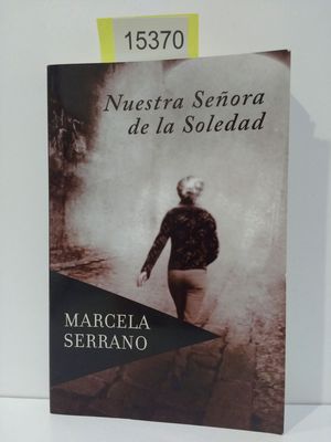 Seller image for NUESTRA SEORA DE LA SOLEDAD for sale by Librera Circus