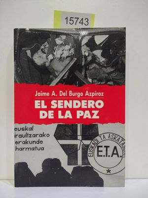 Imagen del vendedor de EL SENDERO DE LA PAZ a la venta por Librera Circus