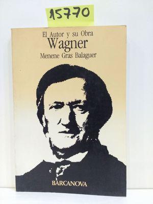 Seller image for WAGNER for sale by Librera Circus