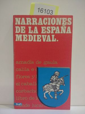 Immagine del venditore per NARRACIONES DE LA ESPAA MEDIEVAL venduto da Librera Circus