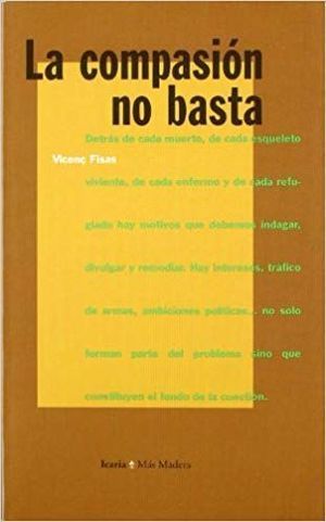 Seller image for LA COMPASIN NO BASTA for sale by Librera Circus
