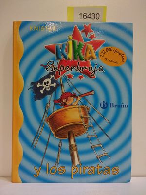 Seller image for KIKA SUPERBRUJA Y LOS PIRATAS for sale by Librera Circus