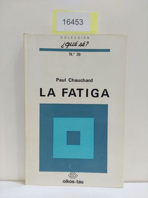 Imagen del vendedor de LA FATIGA a la venta por Librera Circus