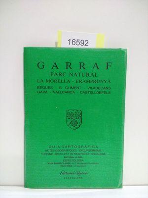 Image du vendeur pour GARRAF (CON TU COMPRA COLABORAS CON LA ONG "ARCA DE NO") mis en vente par Librera Circus
