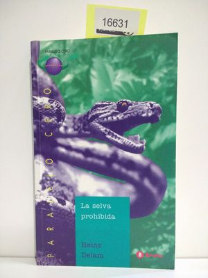 Imagen del vendedor de LA SELVA PROHIBIDA a la venta por Librera Circus