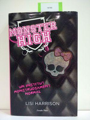 Imagen del vendedor de MONSTER HIGH 1 (CON TU COMPRA COLABORAS CON LA ONG "ARCA DE NO") a la venta por Librera Circus