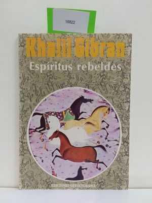 Imagen del vendedor de ESPIRITUS REBELDES (CON TU COMPRA COLABORAS CON LA ONG "ARCA DE NO") a la venta por Librera Circus