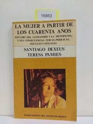 Image du vendeur pour LA MUJER A PARTIR DE LOS CUARENTA AOS mis en vente par Librera Circus
