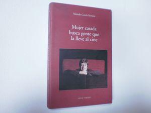 Imagen del vendedor de MUJER CASADA BUSCA GENTE QUE LA LLEVE AL CINE a la venta por Librera Circus