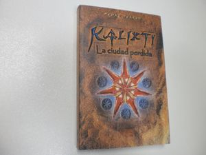 Imagen del vendedor de KALIXTI, LA CIUDAD PERDIDA a la venta por Librera Circus