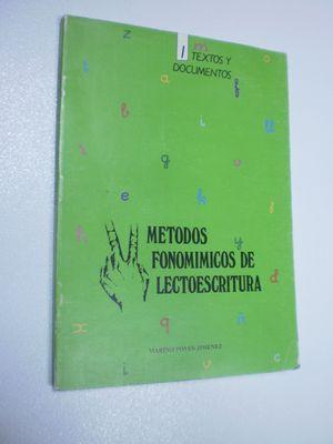 MÉTODOS FONOMÍMICOS DE LECTOESCRITURA