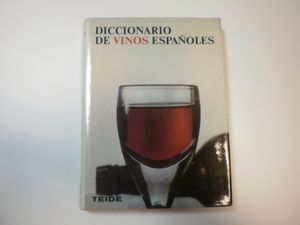 DICCIONARIO DE VINOS ESPAÑOLES