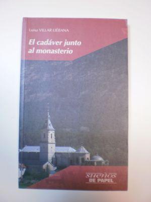 Imagen del vendedor de EL CADVER JUNTO AL MONASTERIO a la venta por Librera Circus