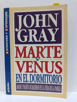 MARTE Y VENUS EN EL DORMITORIO