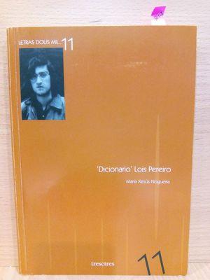 "DICIONARIO" LOIS PEREIRO