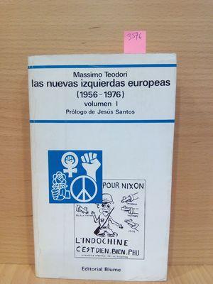 Imagen del vendedor de LAS NUEVAS IZQUIERDAS EUROPEAS (1956-1976) VOLUMEN 1 a la venta por Librera Circus