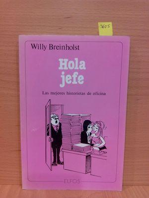 Imagen del vendedor de HOLA JEFE. LAS MEJORES HISTORIETAS DE OFICINA a la venta por Librera Circus