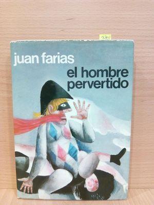 Seller image for EL HOMBRE PERVERTIDO for sale by Librera Circus