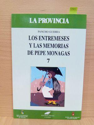 LOS ENTREMESES Y LAS MEMORIAS DE PEPE MONAGAS (NÚMERO 7)