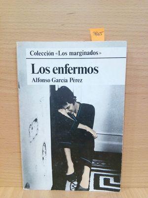 Imagen del vendedor de LOS ENFERMOS (COLECCIN "LOS MARGINADOS") a la venta por Librera Circus